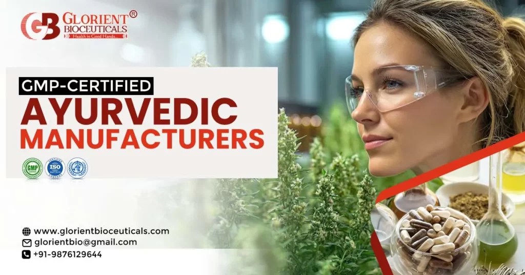 GMP-Certified Ayurvedic Manufacturers
